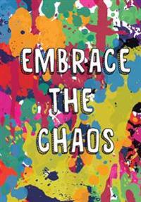 Embrace the Chaos: An Art Therapy Inspired Workbook for Adolescents
