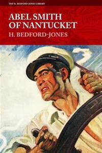 Abel Smith of Nantucket