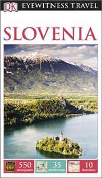 Dk Eyewitness Travel Guide: Slovenia