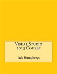 Visual Studio 2013 Course
