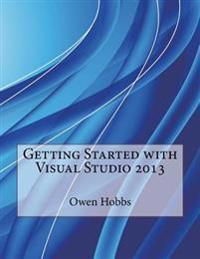 Getting Started with Visual Studio 2013