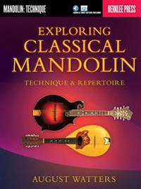 Exploring Classical Mandolin: Technique & Repertoire