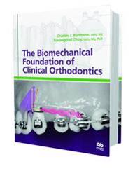 The Biomechanical Foundation of Clinical Orthodontics