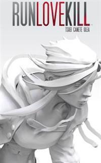 Runlovekill