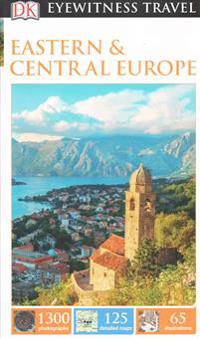 Dk Eyewitness Travel Guide: Eastern and Central Europe