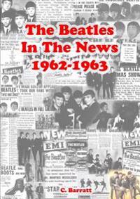 The Beatles - in the News (1962 -1963)