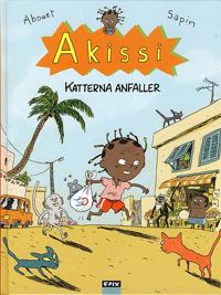 Akissi. Katterna anfaller