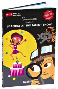 Scandal at the Talent Show