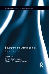 Environmental Anthropology