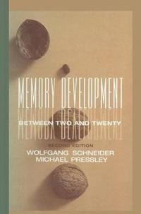 Memory Development Between Two and Twenty