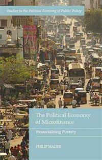 The Political Economy of Microfinance