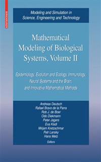 Mathematical Modeling of Biological Systems