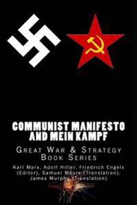 Communist Manifesto and Mein Kampf: Great War & Strategy Book Series