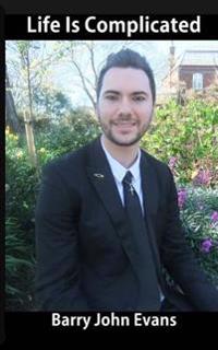 Life Is Complicated: My Journey with Asperger Syndrome