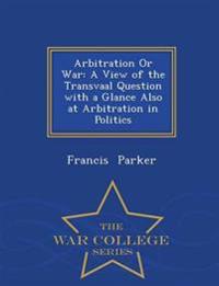 Arbitration or War