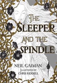 The Sleeper and the Spindle (Signed Edition)