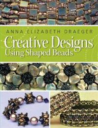 Creative Designs Using Shaped Beads