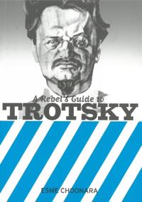 Rebel's Guide to Trotsky
