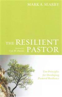The Resilient Pastor