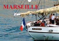 MARSEILLE (Calendrier mural 2016 DIN A4 horizontal)