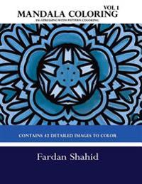 Mandala Coloring Book: de-Stressing with Pattern Coloring