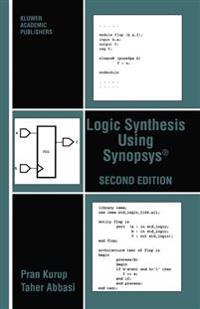 Logic Synthesis Using Synopsys