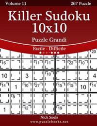 Killer Sudoku 10x10 Puzzle Grandi - Da Facile a Difficile - Volume 11 - 267 Puzzle