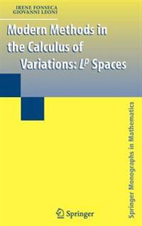 Modern Methods in the Calculus of Variations: LpSpaces