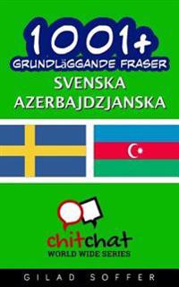 1001+ Grundlaggande Fraser Svenska - Azerbajdzjanska