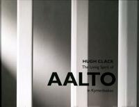 The living spirit of Aalto in Kymenlaakso