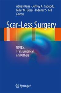 Scar-less Surgery
