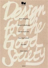 Design for the Good Society