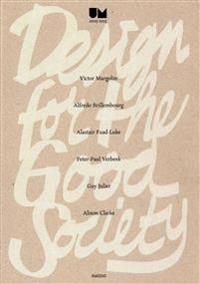 Design for the Good Society