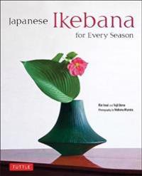 Japanese Ikebana for Every Season