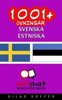 1001+ Ovningar Svenska - Estniska