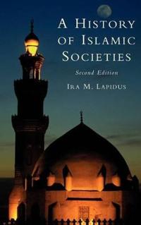 A History of Islamic Societies