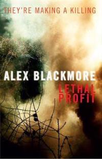 Lethal Profit