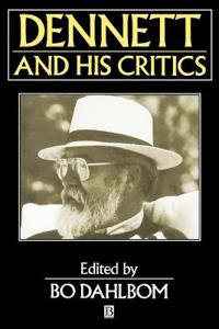 Dennett and His Critics
