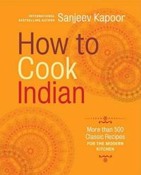 How to Cook Indian