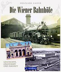 Die Wiener Bahnhöfe