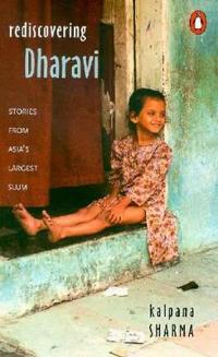 Rediscovering Dharavi