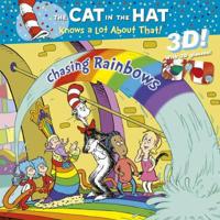 Cat in the Hat Knows a Lot About That!: Chasing Rainbows 3D Storybook