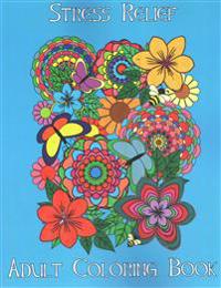 Adult Coloring Books: Stress Relief