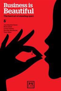 Business Is Beautiful