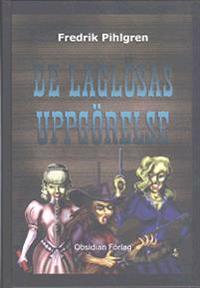 De laglösas uppgörelse