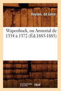 Wapenboek, Ou Armorial de 1334 a 1372 (Ed.1883-1885)