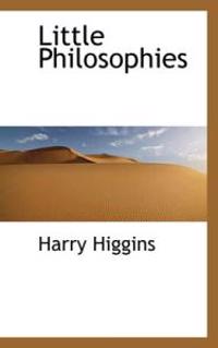 Little Philosophies