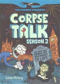 Corpse Talk: Season 2