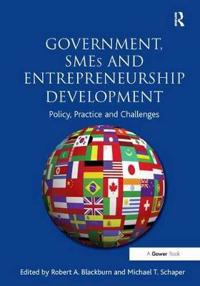 Government, SMEs and Entrepreneurship Development