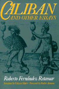 Caliban and Other Essays